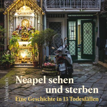 Richter_Neapel_sehen_und_sterben