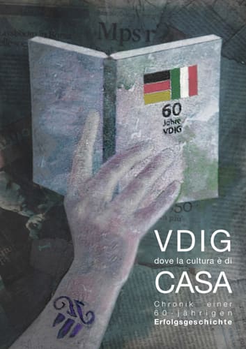 Vereinigung Deutsch-Italienischer Kultur-Gesellschaften e.V. (VDIG) - Chronik